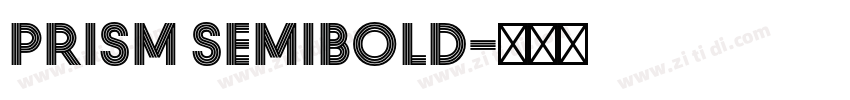 Prism SemiBold字体转换